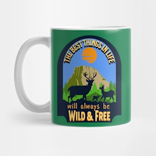 Best Are Wild & Free Mug